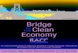 AcknowledgementsAcknowledgements · 2016-12-10 · 1 Executive Summary1 Executive Summary 6 | BACC 1 EXECUTIVE SUMMARY Bridge to the Clean Economy: Low Carbon, High Impact Market