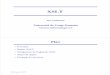 xslt - Depinfo - UCP · 2013-11-07 · XSLT Dan VODISLAV Université de Cergy-Pontoise Licence Informatique L3 UCP, Licence L3: XSLT 2 Plan • Principes • Règles XSLT • Désignation