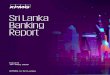 Sri Lanka Banking Report - assets.kpmg › content › dam › kpmg › lk › pdf › 2020 › ...Sri Lanka’s banking sector’s outlook revised to negative by Fitch in March 2020