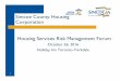 Simcoe County Housing Corporation Housing Services Risk ...€¦ · Conducting risk assessments for processes or locations and provide findings Review of risk registry for risk events,