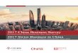 2017 China Business Survey - Swisscham China › shanghai › wp-content › uploads › ... · 2 A CLOSER LOOK: COMPARING THE SWISS AND CHINESE PERSPECTIVES 21 2.1 China Remains