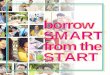 Borrow Smart from the Start - Ready Set Repay › publications › publications › Smart...2 3 Borrowing money for college involves more than just completing the FAFSA and signing