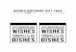 DISHES BIRTHDAY GIFT TAGS آ©SOMEWHAT ... DISHES BIRTHDAY GIFT TAGS آ©SOMEWHAT WISHES DISHES .COM FOR