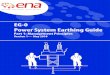 EG-0 Power System Earthing Guide - EEP · » earthing systems associated with electric railway traction systems » earthing systems on ships and off-shore installations » test sites