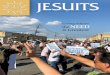 JESUITS · 2019-01-02 · (For the Greater Glory of God), going where the need is greatest is one of the most significant Jesuit principles. For nearly 500 years, Jesuits and their