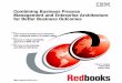 Combining BPM and EA for Better Business Outcomes › redbooks › pdfs › sg247947.pdfCombining Business Process Management and Enterprise Architecture for Better Business Outcomes