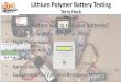 Lithium Polymer Batteries - Jeffco Aeromod'lersjeffcoaeromodlers.com/.../Lithium-Polymer-Batteries...Lithium Polymer Battery Testing Terry Hock May 1, 2019 . Battery Testing • Best