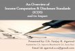 An Overview of Income Computation & Disclosure …voiceofca.in/siteadmin/document/05_05_17_ICDS.pdfStandards (TAS) after examination of 31AS issued by the ICAI. In August, 2014, the