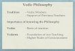 Vedic Philosophy Tradition - Vedic Wisdom - Support of ...chopra.com › sites › default › files › A Brief history of meditation.pdf · Sat Yuga-golden age, lightness, purity,