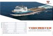 CINDY BROWN TIDE - Tidewater · CINDY BROWN TIDE Length, Overall: 266 ft 81.1 m Beam: 56 ft 17.1 m Depth: 19.5 ft 5.9 m Maximum Draft: 15.9 ft 4.8 m Light Draft: 6.2 ft 1.9 m Minimum