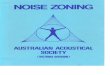 NOISEZONING - acoustics · sense organs themselves followed by similar processes in the central nervous system for the interpretation of the incoming information by the brain. Sense