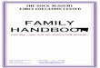 FAMILY HANDBOOK - Rock Academy · Academy Request Information 13 Online Application / New Student Enrollment 13 Enrollment Packet 13 ... Classroom Placement 21 The Beginning of School