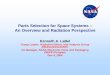 Parts Selection for Space Systems – An Overview and Radiation … · 2013-04-10 · Parts Selection – Presented by Kenneth A. LaBel at SERESSA 08, West Palm Beach, FL, Dec 4,