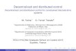 Decentralized and distributed control - Decentralized and ... The design of decentralized and distributed