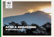 AfricA AwAkeningd2ouvy59p0dg6k.cloudfront.net/downloads/roa_ar_v6b.pdf · 6 Africa awakening Africa awakening 7 freshwAter pAYMent for environMentAl services A move to build local