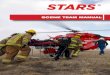 SCENE TEAM MANUAl€¦ · STARS SCENE TEAM MANUAl Your guide to working with STARS The STARS Scene Team Manual has been developed for individuals and agencies responsible for emergency