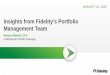 Insights from Fidelity’s Portfolio Management Team › bin-public › 060_ › docum… · 1 Insights from Fidelity’s Portfolio Management Team Naveen Malwal, CFA Institutional