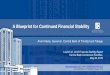 A Blueprint for Continued Financial Stability · A Blueprint for Continued Financial Stability in Trinidad & Tobago Highlights 2 A. The Background o Trinidad and Tobago’s financial