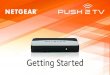 NETGEAR Push2TV PTV3000 Installation Guide › files › GDC › PTV... · 16 Tips for Enjoying Push2TV • To display different content on the TV while you use your laptop, change