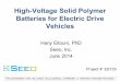 High-Voltage Solid Polymer Batteries for Electric Drive Vehicles · 2014-07-17 · Hany Eitouni, PhD Seeo, Inc. June 2014 Project #: ES129 . 2014 DOE Merit Review High-voltage Solid
