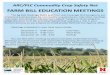 FARM ILL EDUATION MEETINGS - Nebraska Extension Bill...FARM ILL EDUATION MEETINGS The Ag Risk overage AR and Price Loss overage PL programs are important business tools for commodity