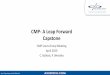CMP- A Leap Forward Capstone › wp-content › ... · Capstone is the only CMP system to incorporate advanced membrane carriers, dry in/dry out, process endpoint and high throughput