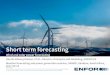 Wind and solar power forecasting - wasaproject.info Te… · Short term forecasting Wind and solar power forecasting Henrik Aalborg Nielsen, Ph.D., Director of Analysis and Modelling,