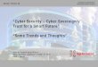 “Cyber Security – Cyber Sovereignty Trust for a Smart ... · “Cyber Security is much more than a matter of IT.” “One of the main cyber-risks is to think they don’t exist