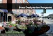 State Designation Programs · 2019-01-29 · State Designation Programs . Chris Cochran, Community Planning + Revitalization . VT Department of Housing + Community Development. Montpelier,