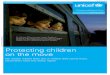 Protecting children on the move - UNICEF · WORLDWIDE NEARLY . 1.07 million . Syrian refugees live in . Lebanon. 5. More than . 2 million. child refugees have sought shelter in Egypt,
