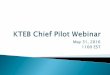 KTEB Chief Pilot Webinar - Teterboroteterborousersgroup.org/wp-content/uploads/2016/05/... · 1)northbound: l453 will be closed. 2)southwest bound: m201 will be closed between intersections