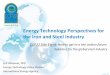 Energy Technology Perspectives for the Iron and Steel Industry · 2019-11-27 · SOURCE: Energy Technology Perspectives 2016 0.0 0.4 0.8 1.2 1.6 0.0 0.2 0.4 0.6 0.8 BOF off-gas recovery