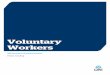 QM182 Voluntary Workers Policy · Contacting QBE Customer Care, FOS or the OAIC How to contact QBE Customer Care 1300 650 503 (Monday to Friday from 9am to 5pm, Sydney time, except