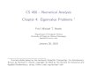CS 450 { Numerical Analysisheath.cs.illinois.edu/scicomp/notes/cs450_chapt04.pdfCS 450 { Numerical Analysis Chapter 4: Eigenvalue Problems y Prof. Michael T. Heath Department of Computer