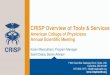 CRISP Overview of Tools & Services - American College of ... · 7160 Columbia Gateway Drive, Suite. 230 Columbia, MD 21046 877.952.7477 | info@crisphealth.org Karan Mansukhani, Program