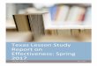 Texas Lesson Study Report on Effectiveness: Spring 201720Spring%… · 2016–2017 school year to pilot Lesson Study (ESC 6, ESC 13, and ESC 14). Lesson Study was conducted as part