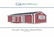 12x20 Garden Shed Plan...2019/10/12  · Assemble and Install Shed Doors 7.1 Build the door frames for the shed using 1 1/2 “ x 3 1/2 “ pressure-treated lumber and secure with