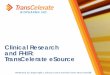 Clinical Research and FHIR: TransCelerate eSource › documentcenter › public › calendarofevents...4.Risk Based Monitoring Active initiatives focused on ... application of the