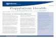 Spring 2013 Vol. 26, No. 2 Population Health Matters › content › dam › tju › jsph › files › PHMSpring2013.pdfhealth care costs and improving our sagging health outcomes