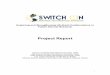 Project Report - switchon.ampath.netswitchon.ampath.net/wp-content/uploads/2015/08/switchon-report.pdf · Prominent examples include Global Environment for Network Innovations (GENI)