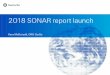 2018 SONAR report launch - Swiss Re › dam › jcr:6c7478ab-b403-413c-8afd...Identifying and assessing emerging risks is key. It allows us to: • increase risk awareness, • protect
