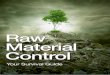 Raw Material Control - Corvin Fox › wp-content › uploads › ...• Waste Accuracy - To ensure your factory waste recording is accurate compare it to the waste measured in the