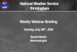 National Weather Service Birmingham Weekly Webinar Briefing › media › bmx › webinar.pdf · 2020-06-23 · Overview •An unsettled weather pattern will persist across the area