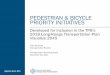PEDESTRIAN & BICYCLE PRIORITY INITIATIVES...PEDESTRIAN & BICYCLE PRIORITY INITIATIVES Developed for Inclusion in the TPB’s 2018 Long-Range Transportation Plan Visualize 2045 John