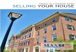 THINGS TO CONSIDER WHEN SELLING YOUR HOUSE · 2016-04-01 · table of contents 1 5 reasons to sell now the importance of using an agent when 3 selling your home 6 5 demands to make