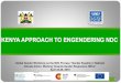KENYA APPROACH TO ENGENDERING NDC...–Gender is cross-cutting theme in the Third Medium Term Plan(MTPIII) and therefore requires all sectors to integrate gender across planning and