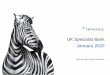 UK Specialist Bank · 2020-04-03 · Page 5 UK Specialist Bank: Investment proposition Domestically relevant in the UK, internationally connected 1 Business uniquely positioned in