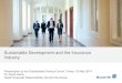 Sustainable Development and the Insurance Industry · CR increasingly considered a strategic element and business opportunity Structured approach and central ... La Banque Postale