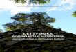 DET SVENSKA - Skogforsk...kol. Det totala förrådet, ca 1 800 miljoner ton, är till och med högre än den mängd kol som inlagrats i växande träd. (Härtill kan läggas 510 miljoner
