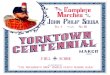 “Yorktown Centennial” (1881) (“Yorktown’s Centennial”)€¦ · march for the event and dedicated it to Colonel H. C. Corbin, master of ceremonies of the centennial. Another